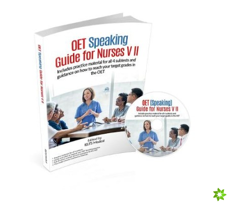 OET (Nursing) Speaking Guide for Nurses 2 - Remedy 2.0