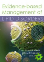 Evidence-based Management of Lipid Disorders
