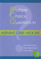 MCQs in Intensive Care Medicine
