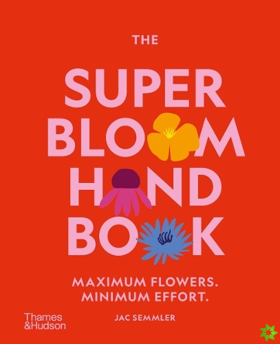 Super Bloom Handbook