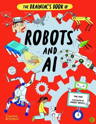 Brainiac's Book of Robots and AI
