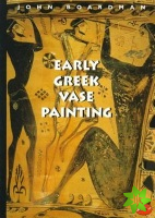 Early Greek Vase Painting