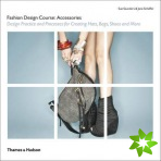 Fashion Design Course: Accessories