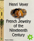 Henri Vever: French Jewelry of the Nineteenth Century