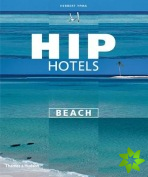 Hip Hotels: Beach