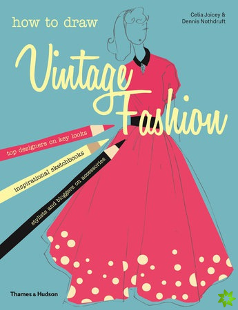 How to Draw Vintage Fashion