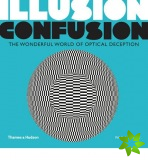 Illusion Confusion