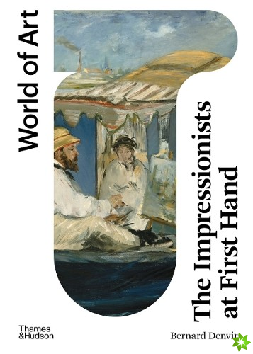 Impressionists at First Hand