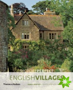Picture Perfect English Villages