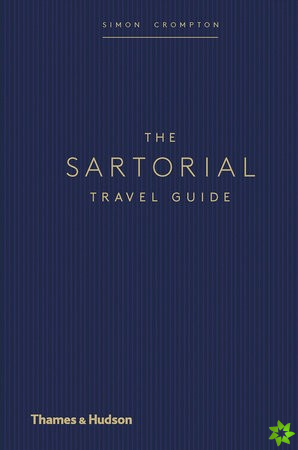 Sartorial Travel Guide