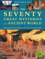 Seventy Great Mysteries of the Ancient World