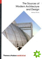 Sources of Modern Architecture and Design