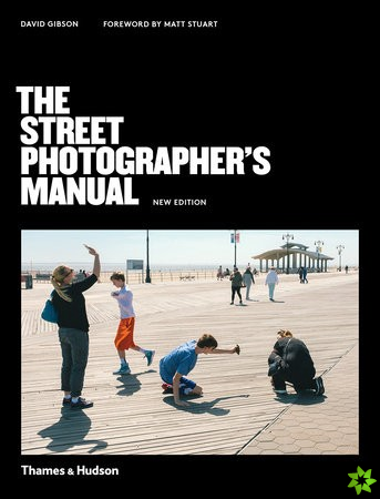 Street Photographers Manual