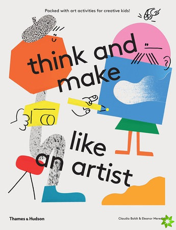 think and make like an artist