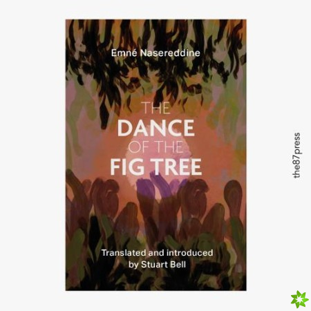 Dance of the Fig Tree