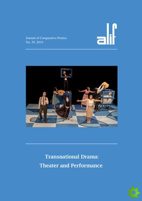 Alif 39: Transnational Drama