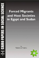 Forced Migrants and Host Societies in Egypt and Sudan