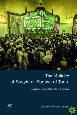 Mulid of al-Sayyid al-Badawi of Tanta
