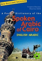 Pocket Dictionary of the Spoken Arabic of Cairo
