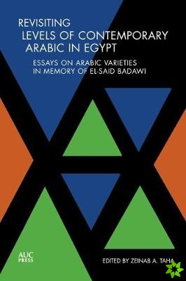 Revisiting Levels of Contemporary Arabic in Egypt
