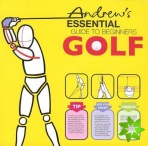 Andrew's Essential Guide to Beginners Golf
