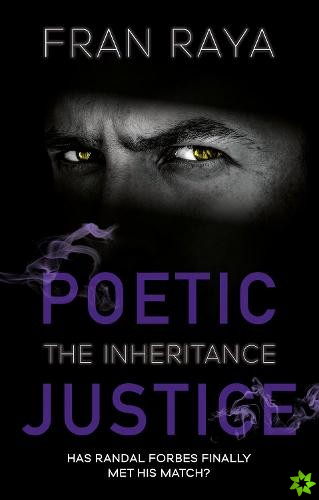 Poetic Justice: The Inheritance