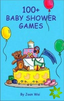 100+ Baby Shower Games