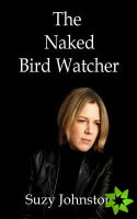 Naked Bird Watcher