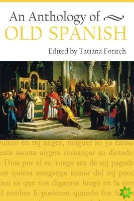 Anthology of Old Spanish