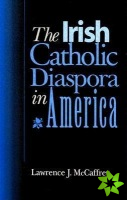 Irish Catholic Diaspora in America