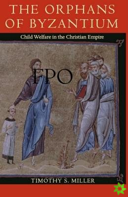Orphans of Byzantium