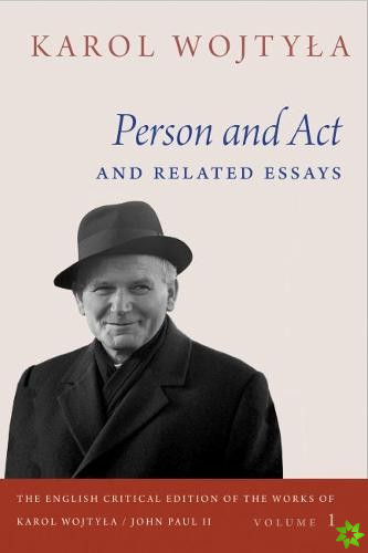 Person and Act and Related Essays