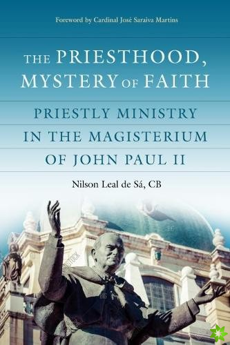 Priesthood, Mystery of Faith