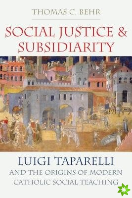 Social Justice and Subsidiarity