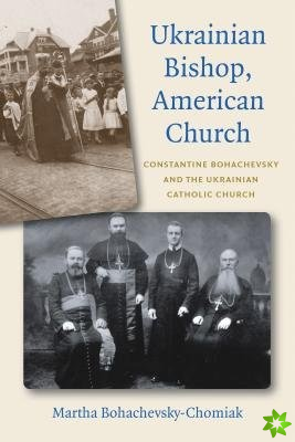 Ukrainian Bishop, American Church