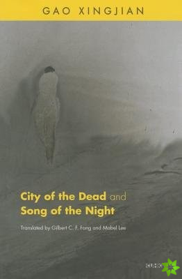 City of the Dead and Song of the Night