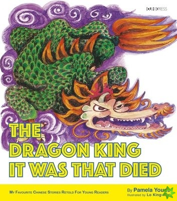 Dragon King It Was That Died