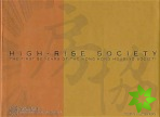 High-Rise Society