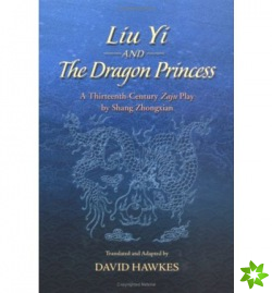 Liu Yi and the Dragon Princess