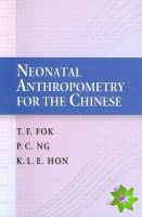 Neonatal Anthropometry for the Chinese