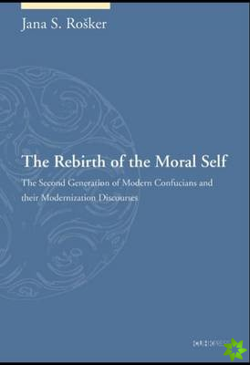 Rebirth of the Moral Self