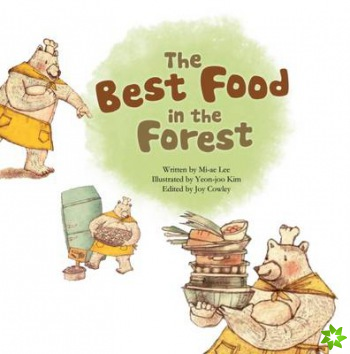 Best Food in the Forest