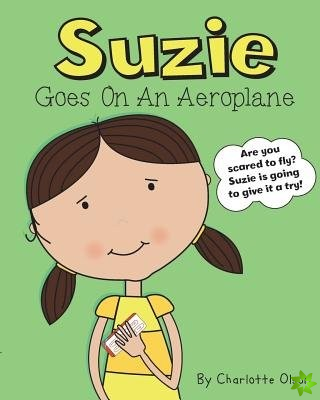 Suzie goes on an aeroplane