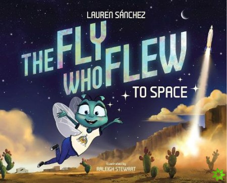 Fly Who Flew to Space