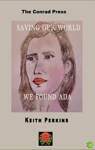 Saving Our World, We Found Ada
