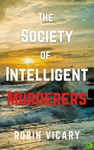 Society of Intelligent Murderers
