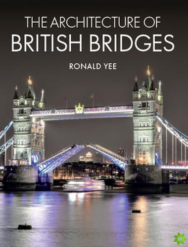 Architecture of British Bridges