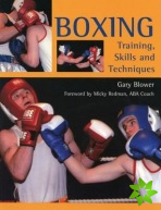 Boxing: Training, Skills and Techniques