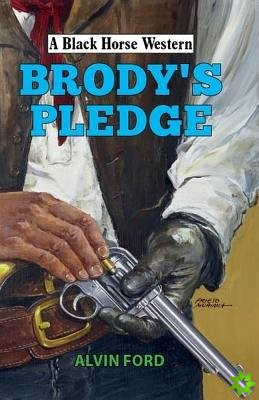 Brody's Pledge
