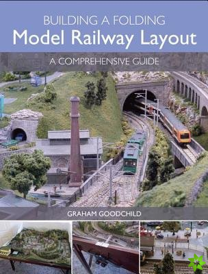 Building a Folding Model Railway Layout